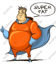 Super fat
