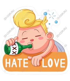  Hate, love, baby