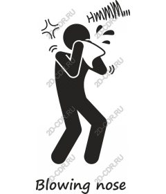  Blowing your nose