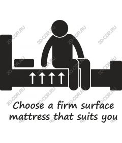 Select a mattress with a hard surface