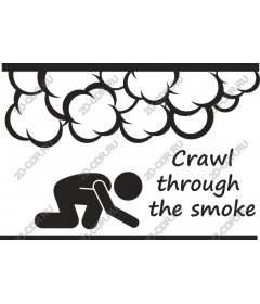  Crawl through smoke