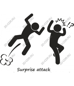 Sudden attack