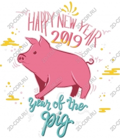  2019 happy New year - the year of the Pig