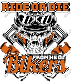 Bikers from hell: "Ride or die"