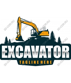  Excavator with a custom slogan