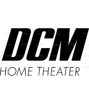 DCM HOME THEATER