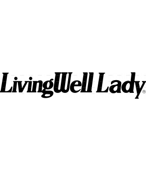 Living Well Lady