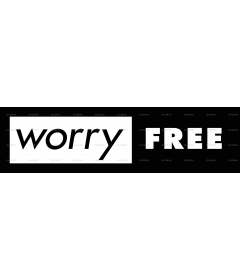 WORRY FREE